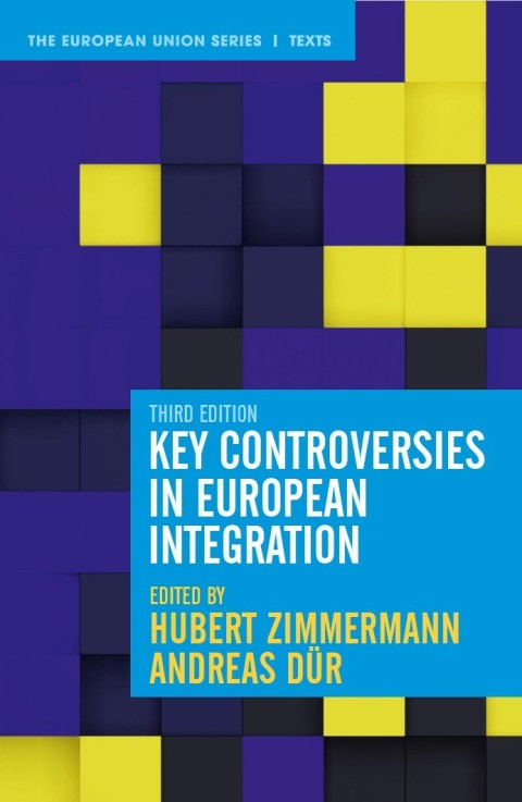 Key Controversies in European Integration
